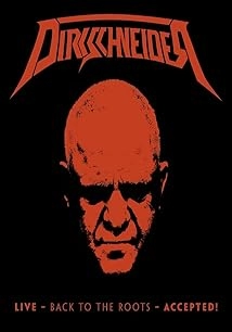 دانلود کنسرت Dirkschneider: Live – Back to the Roots – Accepted! 2017