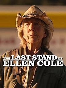 دانلود فیلم The Last Stand of Ellen Cole 2024