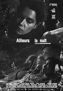 دانلود فیلم Ailleurs la nuit 2025