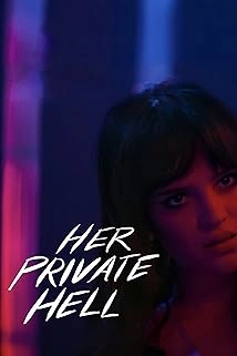 دانلود فیلم Her Private Hell 2026