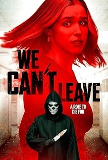 دانلود فیلم We Can’t Leave 2025