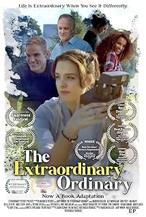 دانلود فیلم The Extraordinary Ordinary 2019
