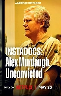 دانلود مستند Instadocs: Alex Murdaugh, Unconvicted 2026