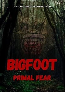 دانلود فیلم Bigfoot Primal Fear