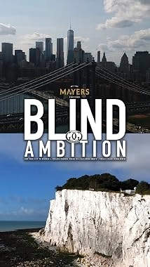 دانلود مستند Blind Ambition 2025