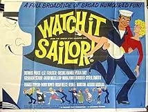 دانلود فیلم Watch It, Sailor! 1961