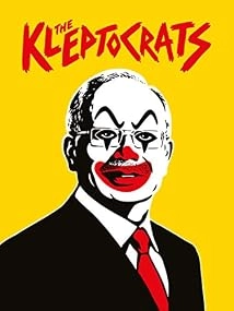 دانلود مستند The Kleptocrats 2018