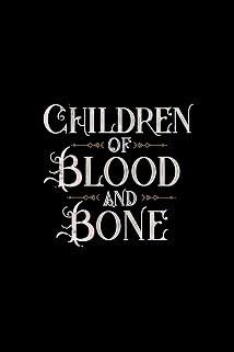 دانلود فیلم Children of Blood and Bone 2027