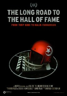 دانلود مستند The Long Road to the Hall of Fame: From Tony King to Malik Farrakhan 2015