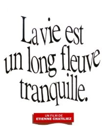 دانلود فیلم Life Is a Long Quiet River 1988
