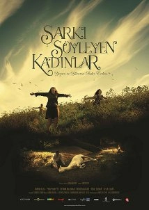 دانلود فیلم Sarki Söyleyen Kadinlar 2013