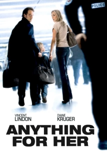 دانلود فیلم Anything for Her 2008 با زیرنویس فارسی