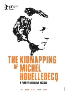 دانلود فیلم The Kidnapping of Michel Houellebecq 2014