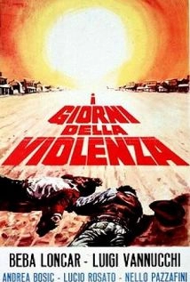 دانلود فیلم I giorni della violenza 1967