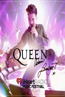 دانلود کنسرت Queen + Adam Lambert – iHeartRadio Music Festival 2013