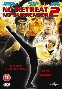 دانلود فیلم No Retreat, No Surrender 2 1987