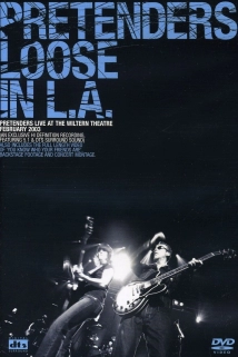 دانلود کنسرت Pretenders Loose in L.A. 2003