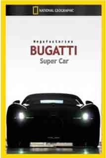 دانلود مستند Bugatti Super Car 2010